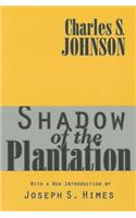 Shadow of the Plantation