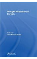 Drought Adaptation in Cereals