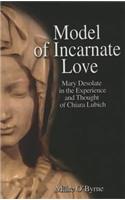 Model of Incarnate Love