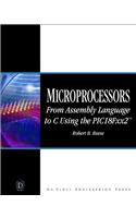 Microprocessors: From Assembly Language to C Using the PICI8FXX2(English)