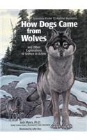 How Dogs Came from Wolves