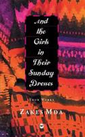 And the Girls In Their Sunday Dresses: Four Works