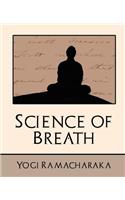 Science of Breath (New Edition)