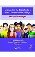 Intervention for Preschoolers with Communication Delays