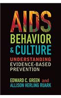 AIDS, Behavior, and Culture