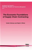 The Economic Foundations of Supply Chain Contracting