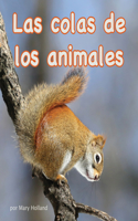 Colas de Los Animales (Animal Tails)