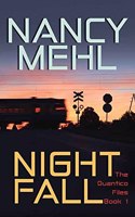 Night Fall: The Quantico Files(Christian Series Level II (24))