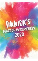 Finnick's Diary of Awesomeness 2020: Unique Personalised Full Year Dated Diary Gift For A Boy Called Finnick - Perfect for Boys & Men - A Great Journal For Home, School College Or Work.