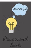 Password book: A Premium Journal And Logbook To Protect Usernames and Passwords