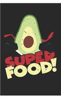 Avocado Superhero Superfood