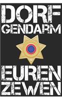 Dorf Gendarm Euren Zewen