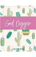 Goal Digger A Goal Planning Notebook