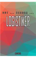 Gut - Besser - Logistiker Notizbuch: Perfekt für Logistiker. 120 freie Seiten für deine Notizen. Eignet sich als Geschenk, Notizbuch oder als Abschieds oder Abgängergeschenk.