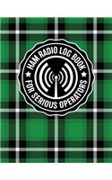 HAM Radio Log Book for Serious Operators