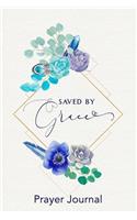 Saved by Grace