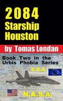 2084 Starship Houston