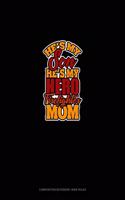 He's My Son He's My Hero Firefighter Mom