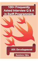 100+ Frequently Asked Interview Q & A in Swift Programming