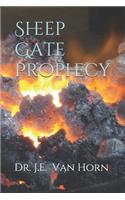 Sheep Gate Prophecy