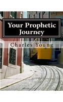 Your Prophetic Journey