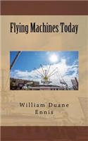 Flying Machines Today