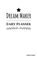 Dream Maker Daily Planner- Undated Planner: White, Vision Board Journal, Full Year 12 Months & 52 Weeks Planner, Journal Note Pages, Daily Gratitude -[Professional Binding]