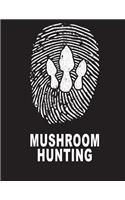 Hunting Mushrooms