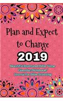 Plan and Expect to Change