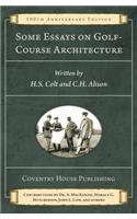 Some Essays on Golf-Course Architecture (Annotated)