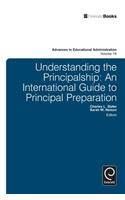 Understanding the Principalship: An International Guide to Principal Preparation