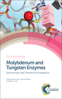 Molybdenum and Tungsten Enzymes