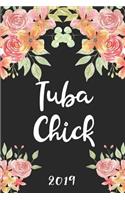 Tuba Chick 2019