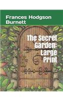 The Secret Garden: Large Print