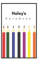 Haley's Notebook: Personalized Writing Journal with Name