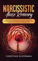 Narcissistic Abuse Recovery