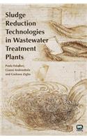 Sludge Reduction Technologies in Wastewater Treatment Plants