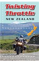 Twisting Throttle New Zealand
