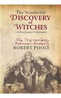 Thomas Potts, the Wonderful Discovery of Witches in the County of Lancaster