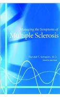 Managing the Symptoms of Multiple Sclerosis