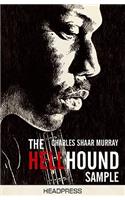 The Hellhound Sample