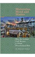Molecules, Mind and Matter