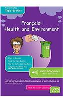 FRENCH HEALTH ENVIRONMENT