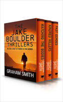 The Jake Boulder Thrillers Books One to Three