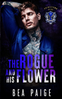 Rogue and His Flower