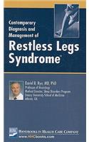 Contemporary Diagnosis and Management of Restless Legs Syndrome