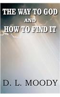 Way to God and How to Find It