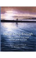 Never Long Enough (paperback)