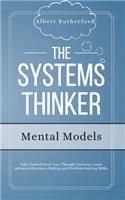 The Systems Thinker - Mental Models