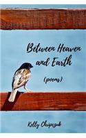Between Heaven and Earth